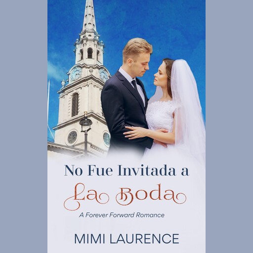 No Fue Invitada a la Boda, Mimi Laurence