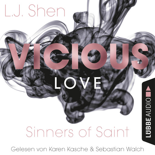 Vicious Love - Sinners of Saint 1 (Ungekürzt), L.J. Shen