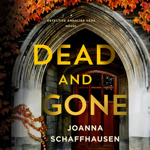 Dead and Gone, Joanna Schaffhausen