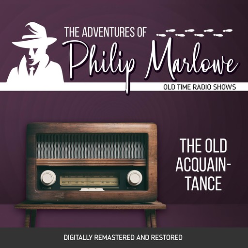 The Adventures of Philip Marlowe: The Old Acquainance, Raymond Chandler, Robert Mitchell, Gene Levitt