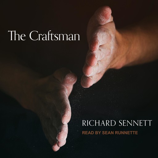 The Craftsman, Richard Sennett