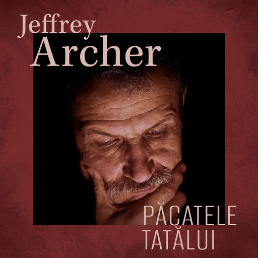 Păcatele tatălui, Jeffrey Archer