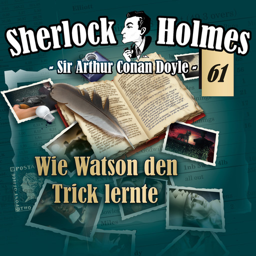 Sherlock Holmes, Die Originale, Fall 61: Wie Watson den Trick lernte, Arthur Conan Doyle