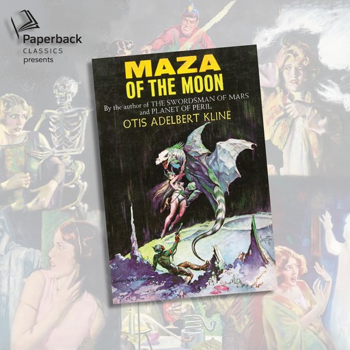Maza of the Moon, Otis Adelbert Kline
