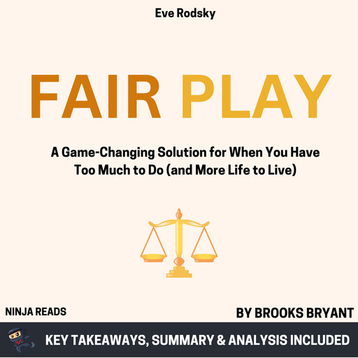 Summary: Fair Play, Brooks Bryant
