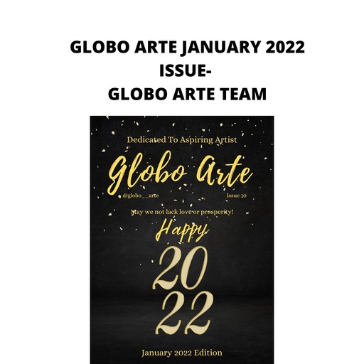 globo arte January 2022 Issue, Globo Arte team
