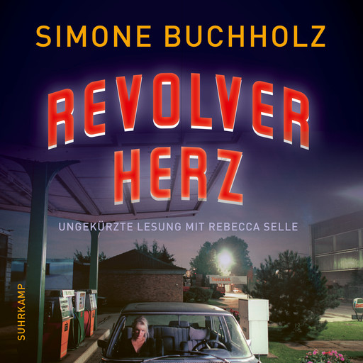 Revolverherz - Chastity-Riley-Serie - Kriminalroman, Band 1 (Ungekürzt), Simone Buchholz