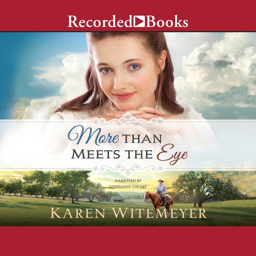 More Than Meets the Eye, Karen Witemeyer
