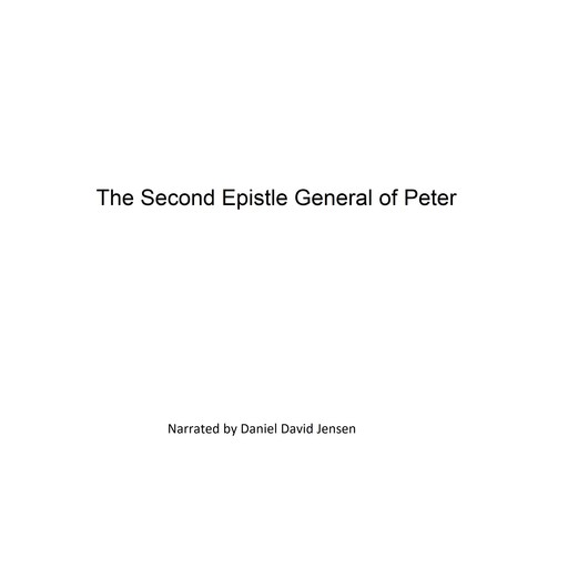 The Second Epistle General of Peter, AV, KJV