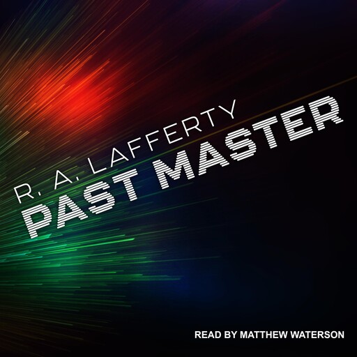 Past Master, R.A.Lafferty