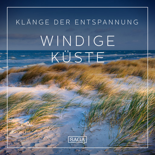 Klänge der Entspannung - Windige Küste, Rasmus Broe