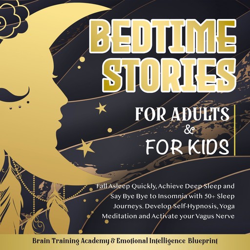 Bedtime Stories For Adults & For Kids, Brain Training Academy