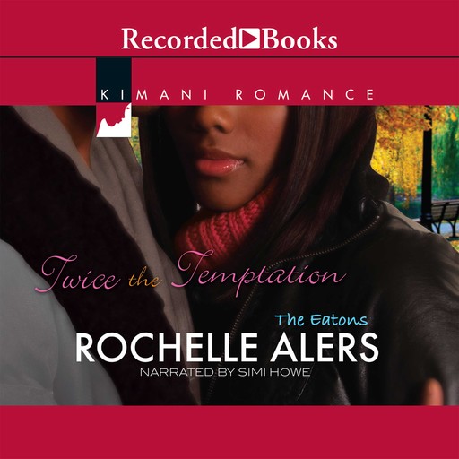 Twice the Temptation, Rochelle Alers