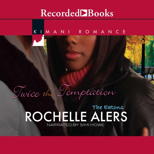 Twice the Temptation, Rochelle Alers