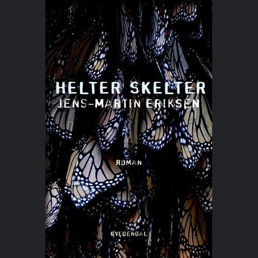Helter Skelter, Jens-Martin Eriksen