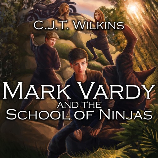 Mark Vardy and the School of Ninjas, C.J. T. Wilkins, Rod Walton