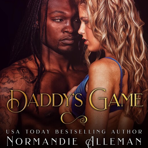 Daddy's Game, Normandie Alleman