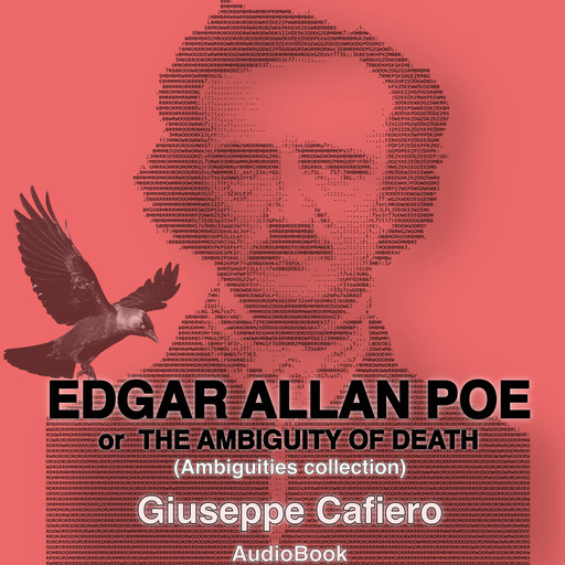 Edgar Allan Poe, or the ambiguity of death, Giuseppe Cafiero