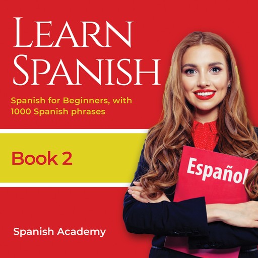 Learn Spanish, Spanish Academy