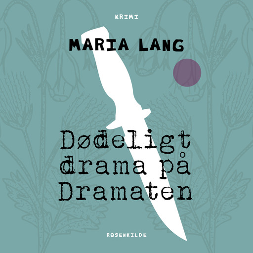 Dødeligt drama på Dramaten, Maria Lang