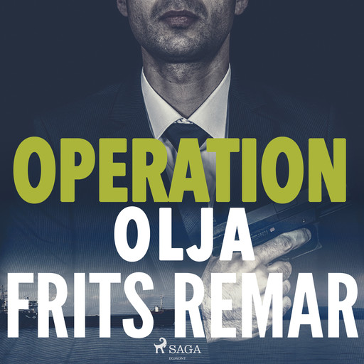 Operation Olja, Frits Remar