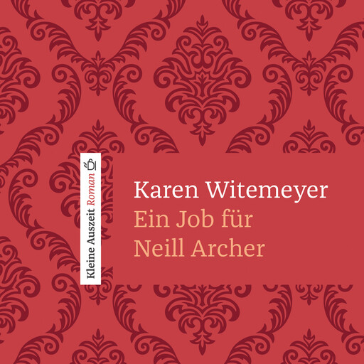 Ein Job für Neill Archer, Karen Witemeyer
