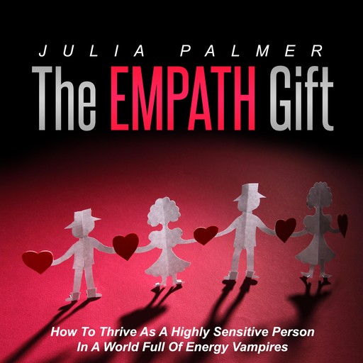 The Empath Gift, Julia Palmer