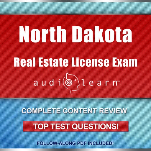 North Dakota Real Estate License Exam AudioLearn, AudioLearn Content Team