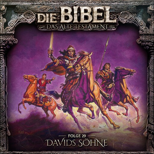 Die Bibel, Altes Testament, Folge 29: Davids Söhne (ungekürzt), Aikaterini Maria Schlösser