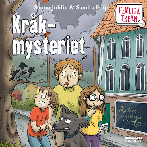 Hemliga trean: Kråkmysteriet, Sanna Juhlin