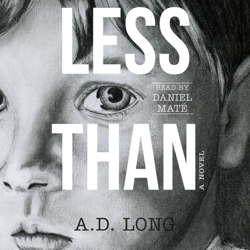 Less Than, A.D. Long