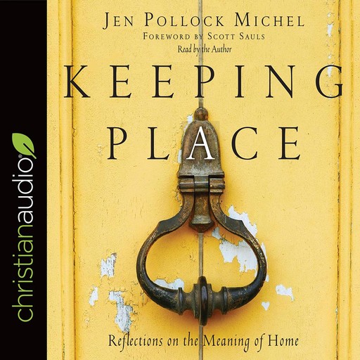 Keeping Place, Jen Pollack Michel