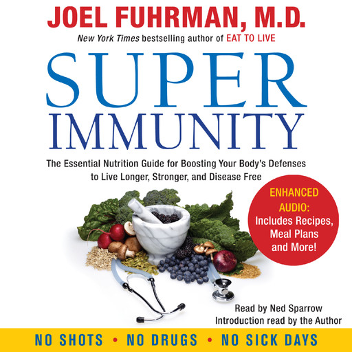 Super Immunity, Joel Fuhrman
