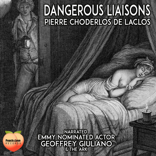Dangerous Liaisons, Pierre Choderlos de Laclos