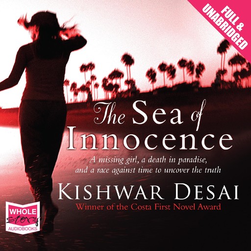 The Sea of Innocence, Kishwar Desai