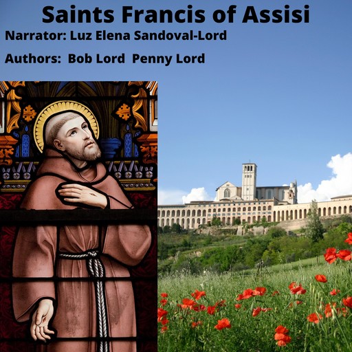 Saint Francis of Assisi audiobook, Bob Lord, Penny Lord