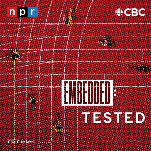 Introducing Tested from NPR and CBC, 