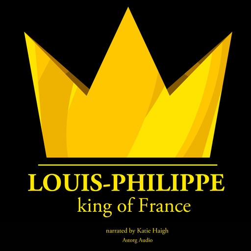 Louis-Philippe, King of France, J.M. Gardner