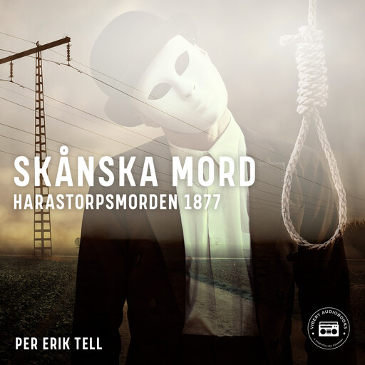 Skånska mord – Harastorpsmorden 1877, Per Erik Tell