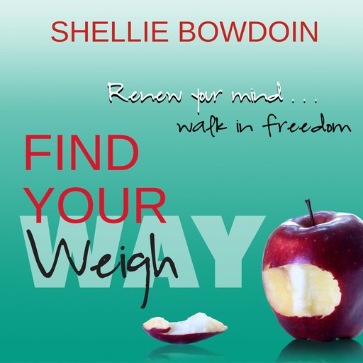 Find Your Weigh, Shellie Bowdoin