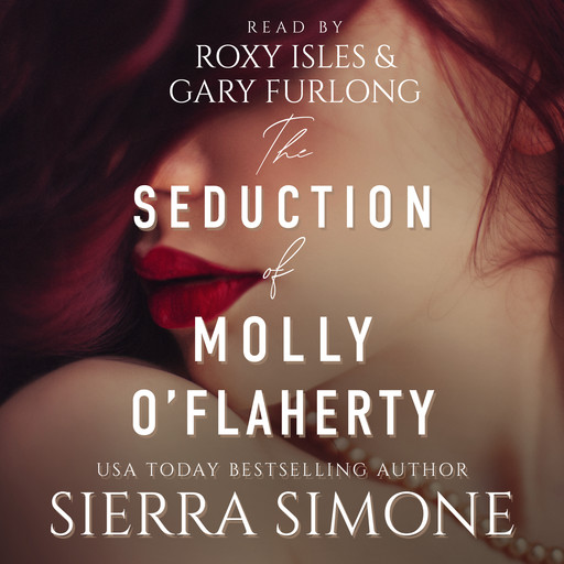 The Seduction of Molly O'Flaherty, Sierra Simone