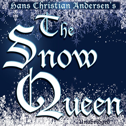 The Snow Queen, Hans Christian Andersen