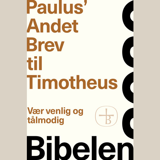 Paulus’ Andet Brev til Timotheus – Bibelen 2020, Bibelselskabet