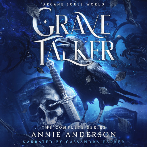 Arcane Souls World: Grave Talker Complete Series, Annie Anderson