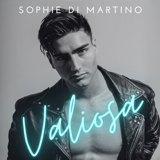 Valiosa, Sophie Di Martino