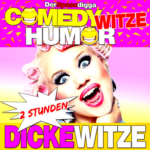 Comedy Witze Humor - 2 Stunden Dicke Witze, Der Spassdigga