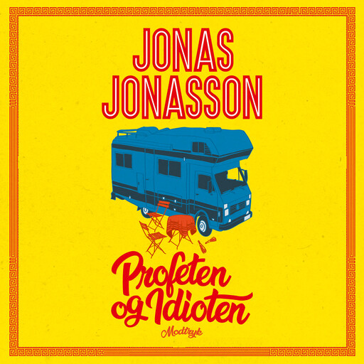Profeten og idioten, Jonas Jonasson