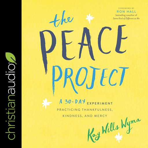 The Peace Project, Kay Wills Wyma