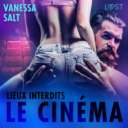 Lieux interdits : le Cinéma – Une nouvelle érotique, Vanessa Salt