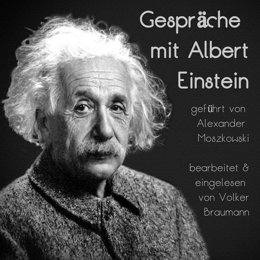 Gespräche mit Albert Einstein, Volker Braumann